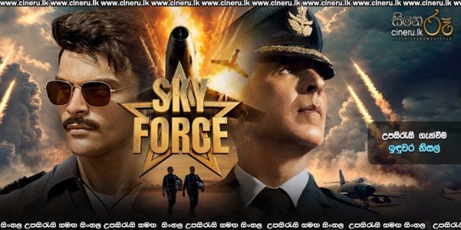 Sky Force (2025) Sinhala Subtitles