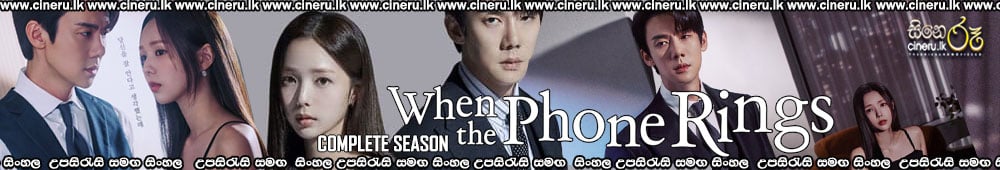 When the Phone Rings (2024) Sinhala Subtitles