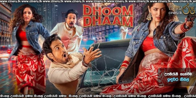 Dhoom Dhaam (2025) Sinhala Subtitles