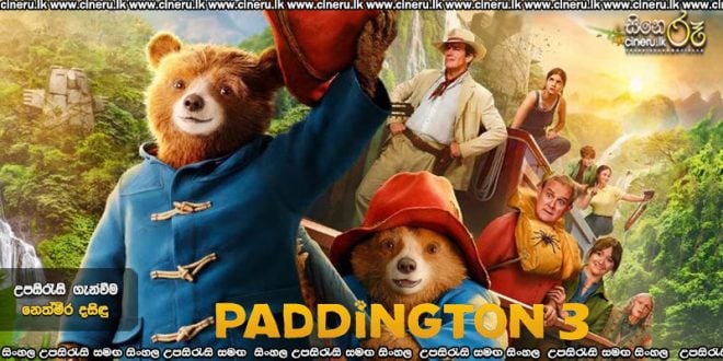 Paddington in Peru (2024) Sinhala Subtitles