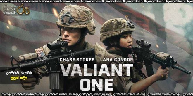 Valiant One (2025) Sinhala Subtitles