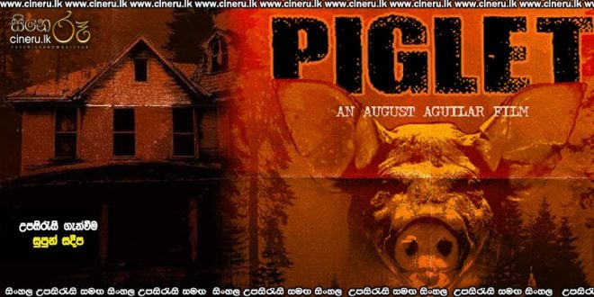 Piglet (2025) Sinhala Subtitles