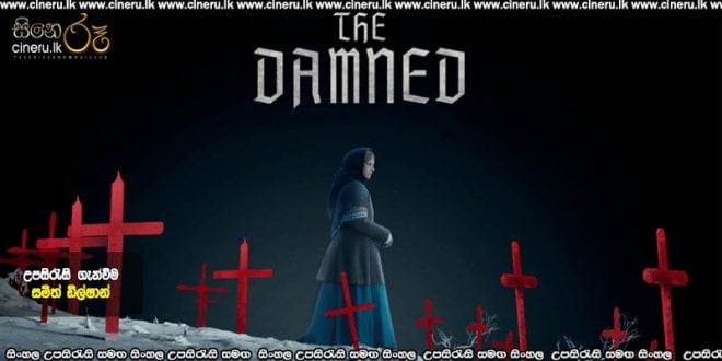 The Damned (2024) Sinhala Subtitles