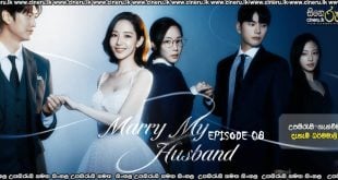 Marry My Husband (2024) E08 Sinhala Subtitles