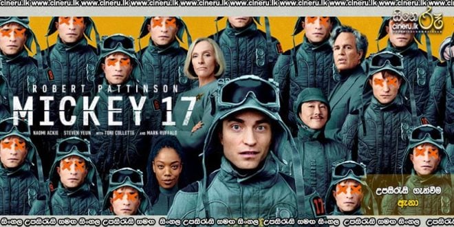 Mickey 17 (2025) Sinhala Subtitles