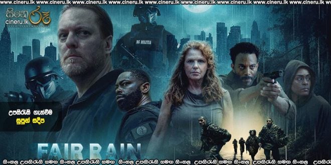 Fair Rain (2025) Sinhala Subtitles