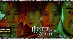 Hunter with a Scalpel (2025) E01 Sinhala Subtitles