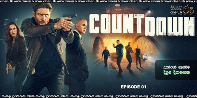 Countdown (2025) E01 Sinhala Subtitles