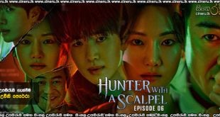 Hunter with a Scalpel (2025) E06 Sinhala Subtitles