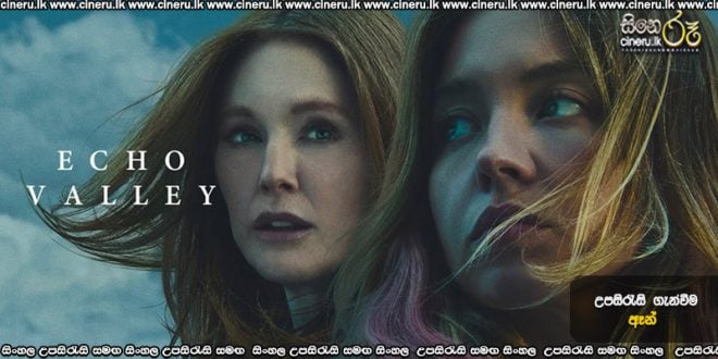 Echo Valley (2025) Sinhala Subtitles