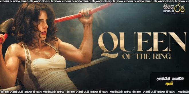 Queen of the Ring (2024) Sinhala Subtitles