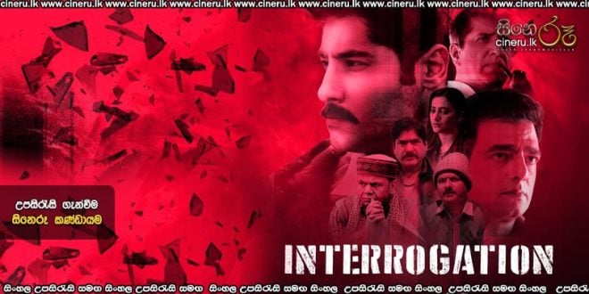 Interrogation (2025) Sinhala Subtitles