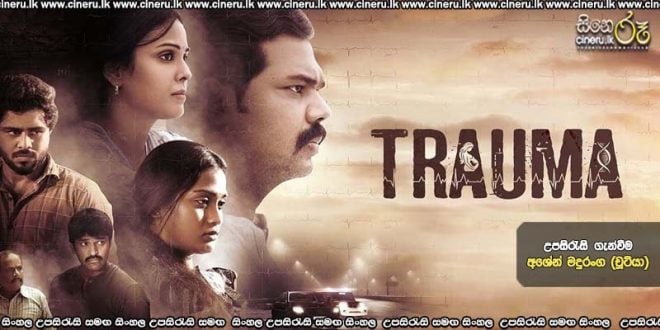 Trauma (2025) Sinhala Subtitles