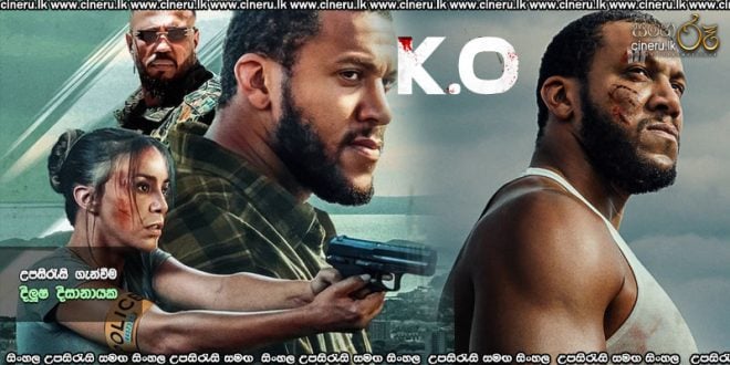 K.O. (2025) Sinhala Subtitles