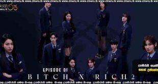 Bitch X Rich S02 E01 (2025) Sinhala Subtitles