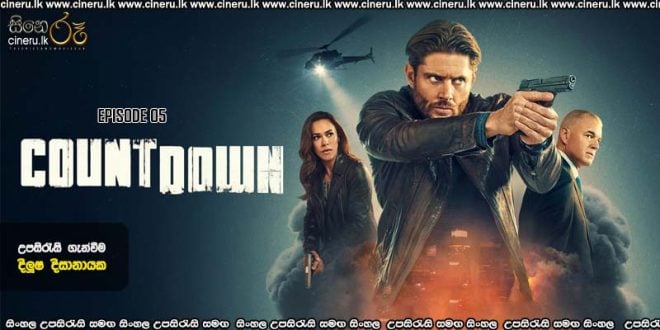 Countdown (2025) E05 Sinhala Subtitles