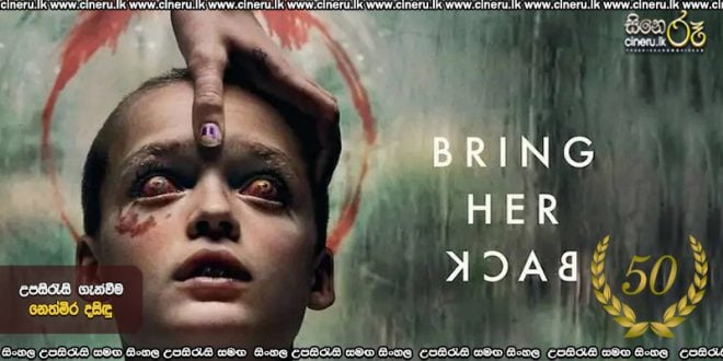 Bring Her Back (2025) Sinhala Subtitles