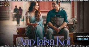 Aap Jaisa Koi (2025) Sinhala Subtitles