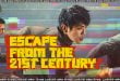 Escape from the 21st Century (2024) Sinhala Subtitles
