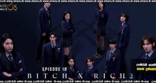 Bitch X Rich S02 E10 (2025) Sinhala Subtitles