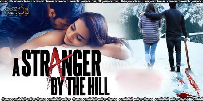 A Stranger by the Hill (2024) Sinhala Subtitles