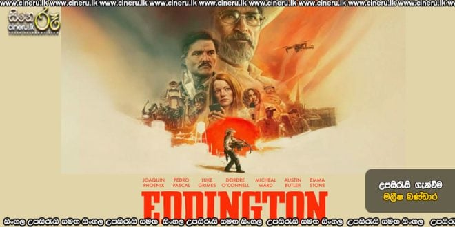 Eddington (2025) Sinhala Subtitles