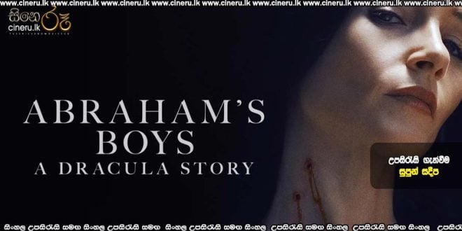 Abraham's Boys: A Dracula Story (2025) Sinhala Subtitles