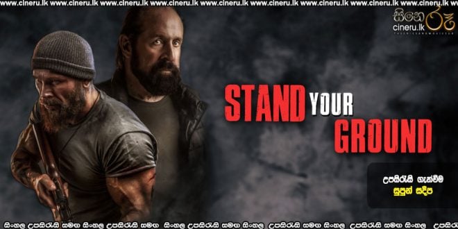 Stand Your Ground (2025) Sinhala Subtitles