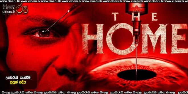 The Home (2025) Sinhala Subtitles