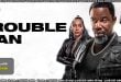 Trouble Man (2025) Sinhala Subtitles