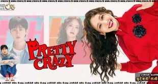 Pretty Crazy (2025) Sinhala Subtitles