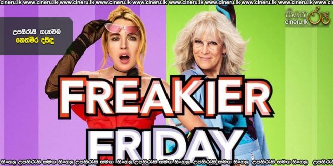 Freakier Friday (2025) Sinhala Subtitles
