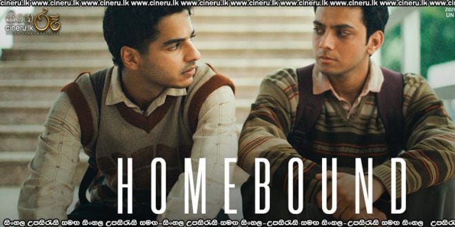 Homebound (2025) Sinhala Subtitles