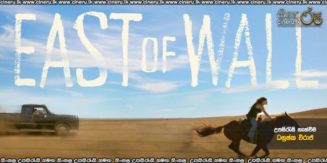 East of Wall (2025) Sinhala Subtitles