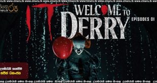 It: Welcome to Derry (2025) S01 E01 Sinhala Subtitles