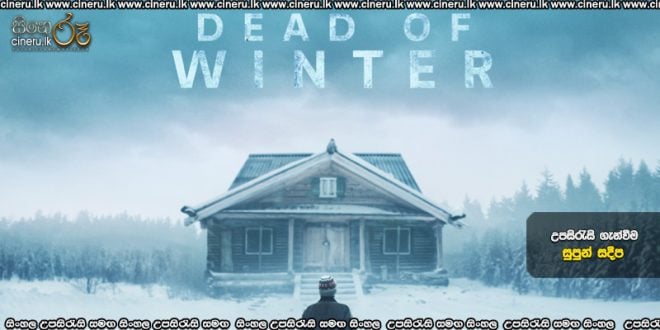 Dead of Winter (2025) Sinhala Subtitles