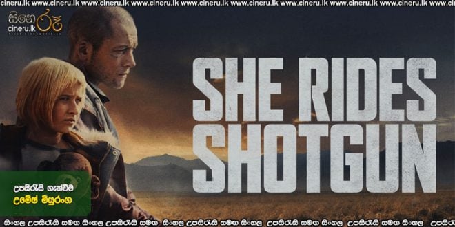She Rides Shotgun (2025) Sinhala Subtitles