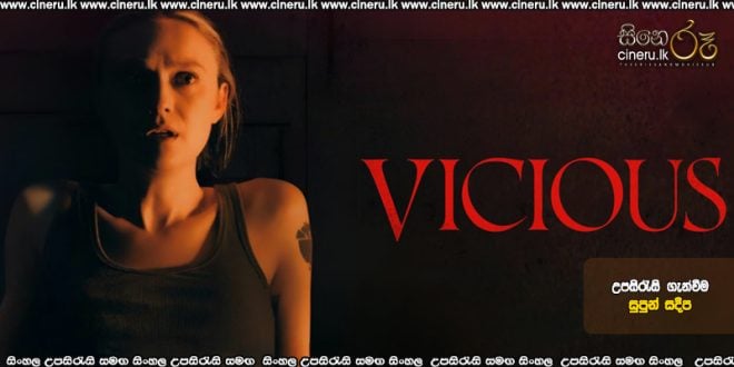 Vicious (2025) Sinhala Subtitles