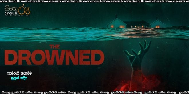 The Drowned (2025) Sinhala Subtitles