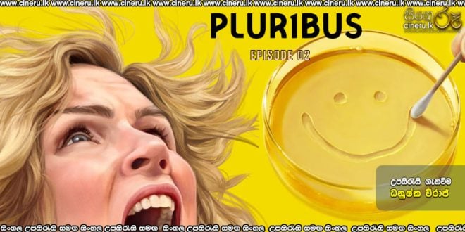 Pluribus (2025) S01 E02 Sinhala Subtitles