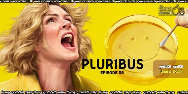 Pluribus (2025) S01 E05 Sinhala Subtitles