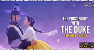 The First Night with the Duke S01 E05-06 (2025) Sinhala Subtitles
