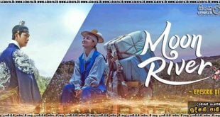 Moon River (2025) S01 E01 Sinhala Subtitles