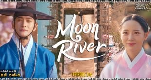 Moon River (2025) S01 E04 Sinhala Subtitles