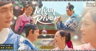 Moon River (2025) S01 E06 Sinhala Subtitles
