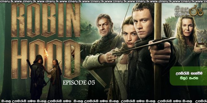 Robin Hood (2025) S01 E05 Sinhala Subtitles