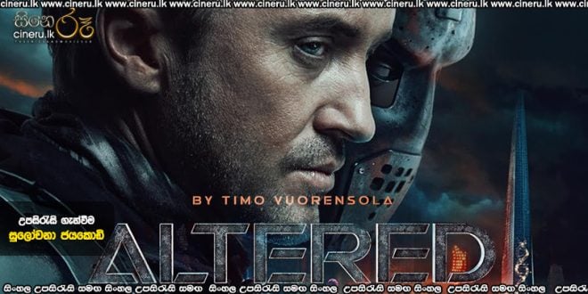 Altered (2025) Sinhala Subtitles