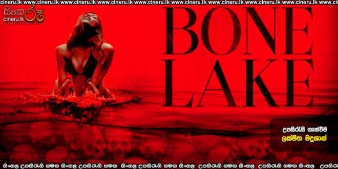 Bone lake (2025) Sinhala Subtitles