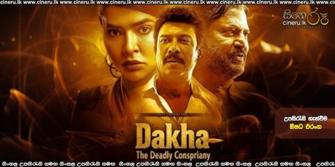 Daksha The Deadly Conspiracy (2025) Sinhala Subtitles