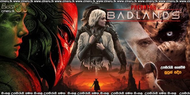 Predator Badlands (2025) Sinhala Subtitles